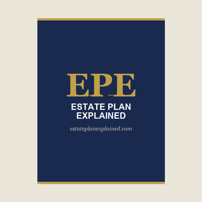 Estate Plan Explained